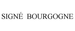 SIGNÉ BOURGOGNE trademark