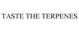 TASTE THE TERPENES trademark