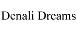 DENALI DREAMS trademark