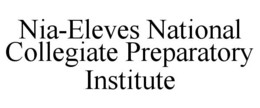 NIA-ELEVES NATIONAL COLLEGIATE PREPARATORY INSTITUTE trademark