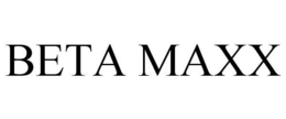 BETA MAXX trademark