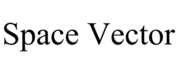 SPACE VECTOR trademark
