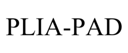 PLIA-PAD trademark
