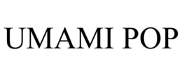 UMAMI POP trademark