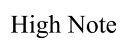 HIGH NOTE trademark