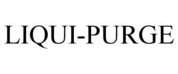 LIQUI-PURGE trademark