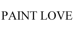 PAINT LOVE trademark