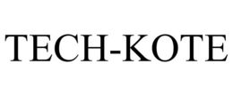 TECH-KOTE trademark