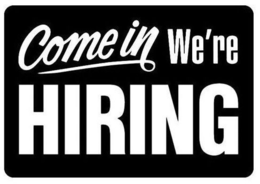 COME IN WE'RE HIRING trademark