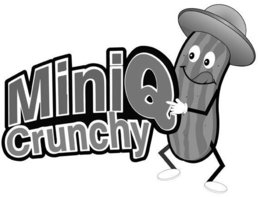 MINIQ CRUNCHY trademark