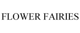 FLOWER FAIRIES trademark