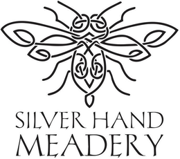 SILVER HAND MEADERY trademark