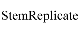 STEMREPLICATE trademark