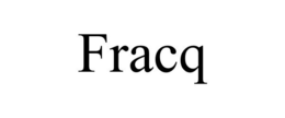 FRACQ trademark