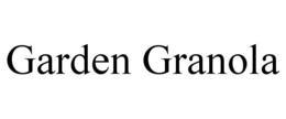 GARDEN GRANOLA trademark