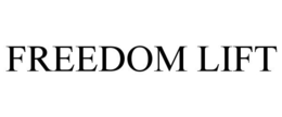 FREEDOM LIFT trademark