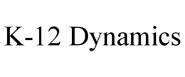 K-12 DYNAMICS trademark