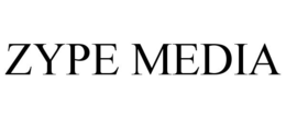 ZYPE MEDIA trademark