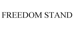 FREEDOM STAND trademark