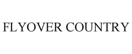 FLYOVER COUNTRY trademark