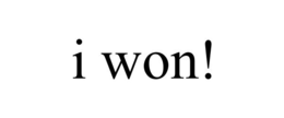 I WON! trademark