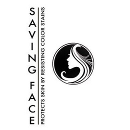 SAVING FACE PROTECTS SKIN BY RESISTING COLOR STAINS trademark