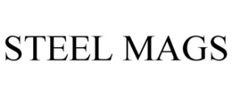 STEEL MAGS trademark