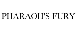 PHARAOH'S FURY trademark
