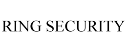 RING SECURITY trademark