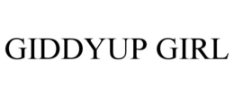 GIDDYUP GIRL trademark