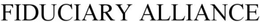 FIDUCIARY ALLIANCE trademark