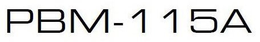 PBM-115A trademark