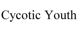 CYCOTIC YOUTH trademark