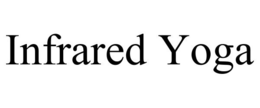 INFRARED YOGA trademark