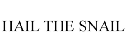 HAIL THE SNAIL trademark