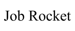 JOB ROCKET trademark