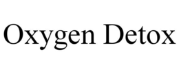 OXYGEN DETOX trademark