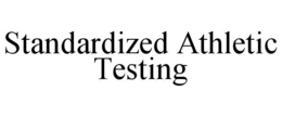 STANDARDIZED ATHLETIC TESTING trademark
