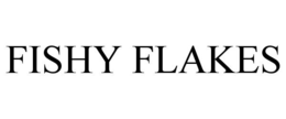 FISHY FLAKES trademark
