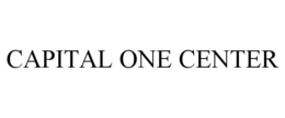 CAPITAL ONE CENTER trademark