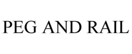 PEG AND RAIL trademark