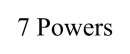 7 POWERS trademark