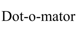 DOT-O-MATOR trademark