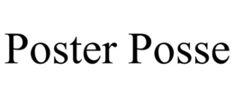 POSTER POSSE trademark