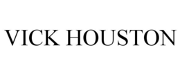 VICK HOUSTON trademark