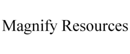 MAGNIFY RESOURCES trademark