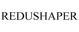 REDUSHAPER trademark