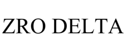 ZRO DELTA trademark