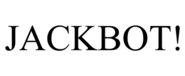 JACKBOT! trademark