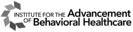 INSTITUTE FOR THE ADVANCEMENT OF BEHAVIORAL HEALTHCARE trademark